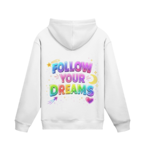 Follow Your Dreams